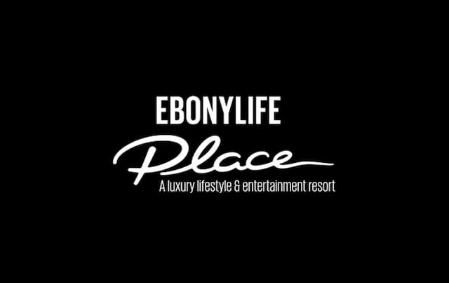 EbonyLife Place